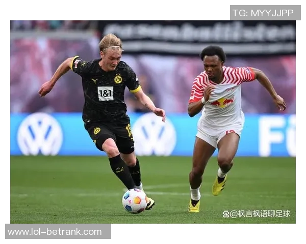 世界杯精彩对决多特蒙德逆转莱比锡全场沸腾战术解析